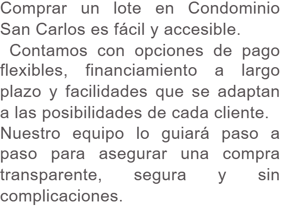 Condiciones de venta accesibles y flexibles